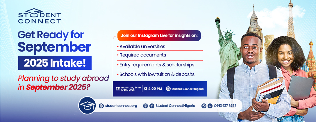 Sept 2025 Intake - Student Connect Nigeria IG Live Sept 2025 Intake - Student Connect Nigeria IG Live